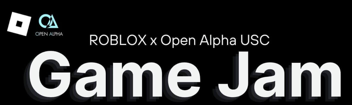 Featured image for “[UG/MS/PhD] ROBLOX x Open Alpha Game Jam”