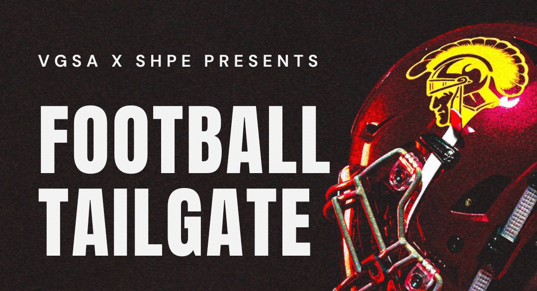 Featured image for “[MS/PhD] VGSA x SHPE Football Tailgate: USC vs. Michigan State”