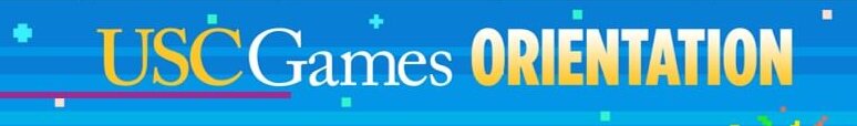 Featured image for “[MS/PhD] USCGames Orientation”