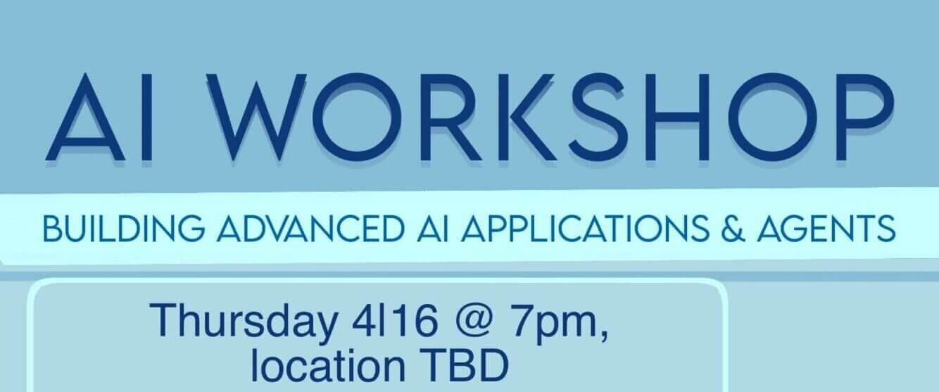 Featured image for “[UG/MS/PhD] AI Workshop: Building AI Applications & Agents”